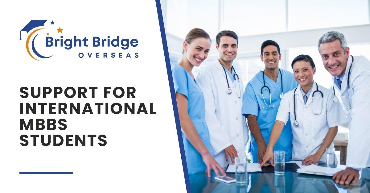 Comprehensive Support For International Mbbs Students From Admission To Cultural Exposure