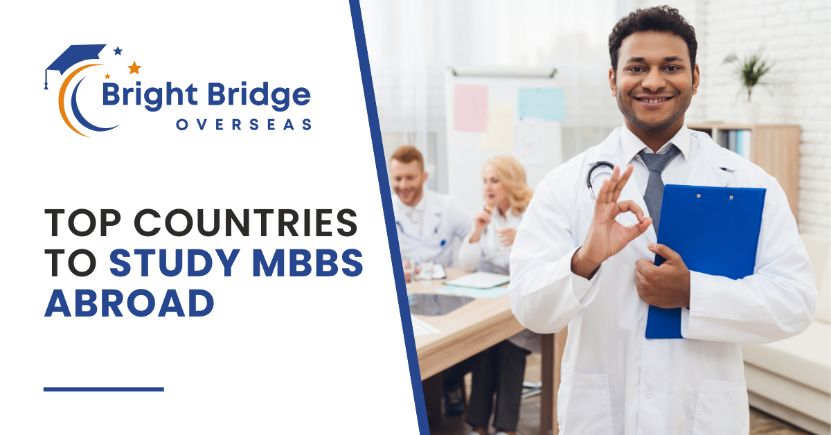 Top 5 Countries for Indian Students to Study MBBS Abroad