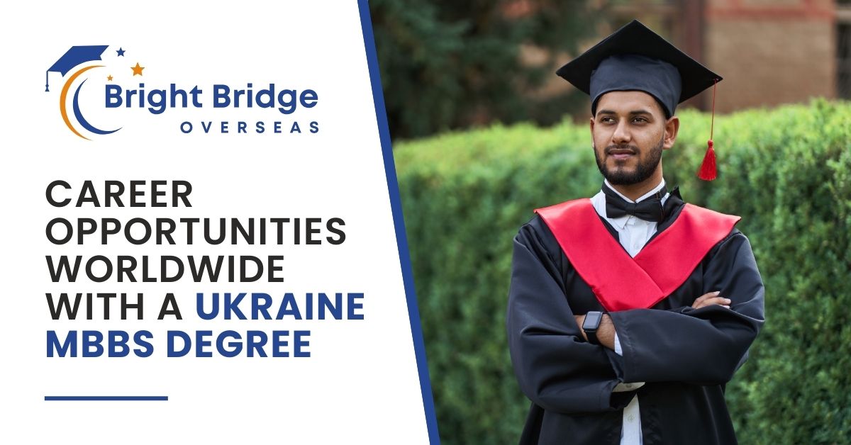 Career Opportunities Worldwide with a Ukraine MBBS Degree