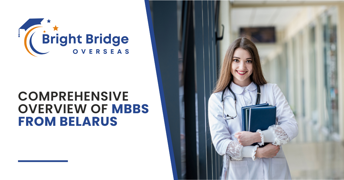 Comprehensive Overview of MBBS from Belarus