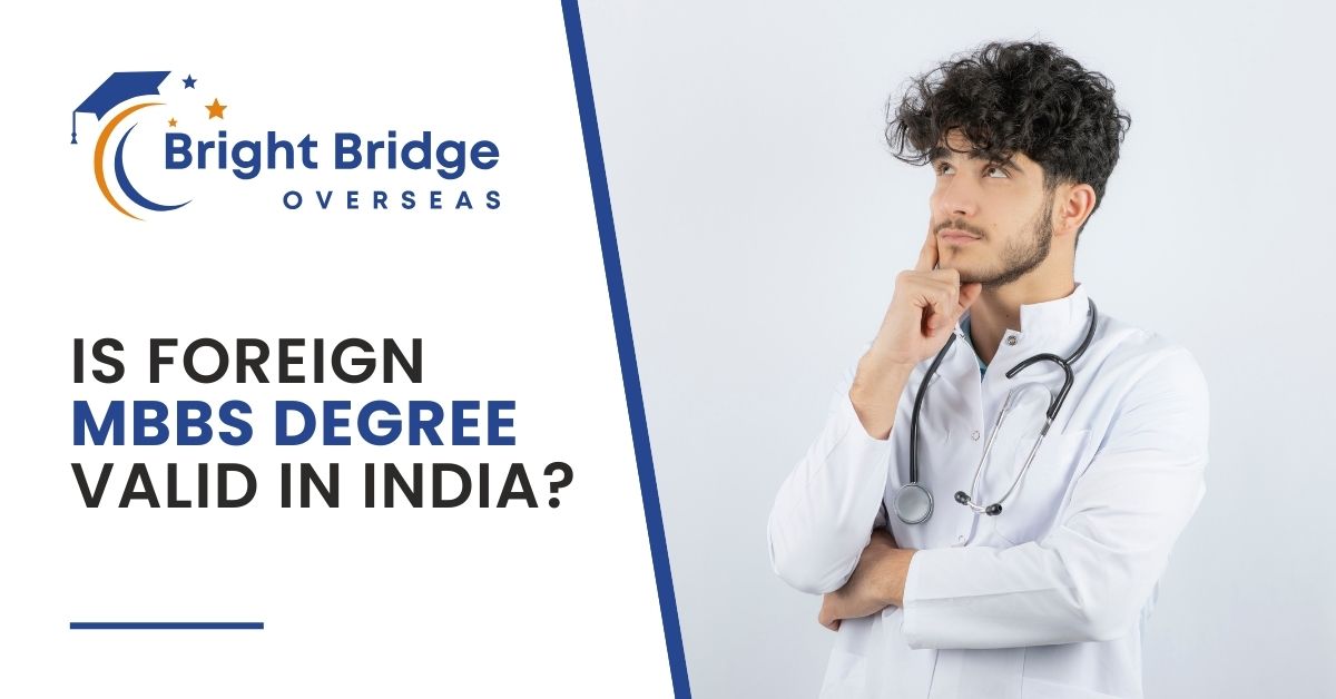 Is Foreign MBBS Degree Valid in India