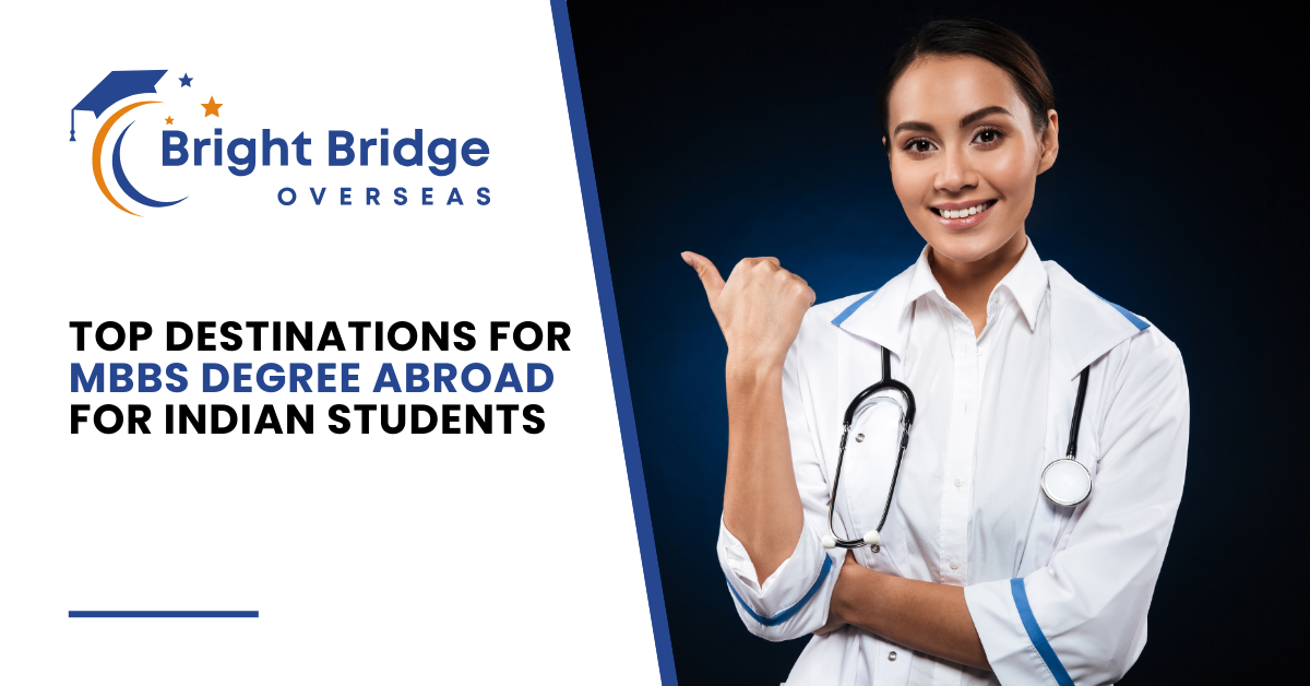 Top Destinations for MBBS Degree Abroad for Indian Students