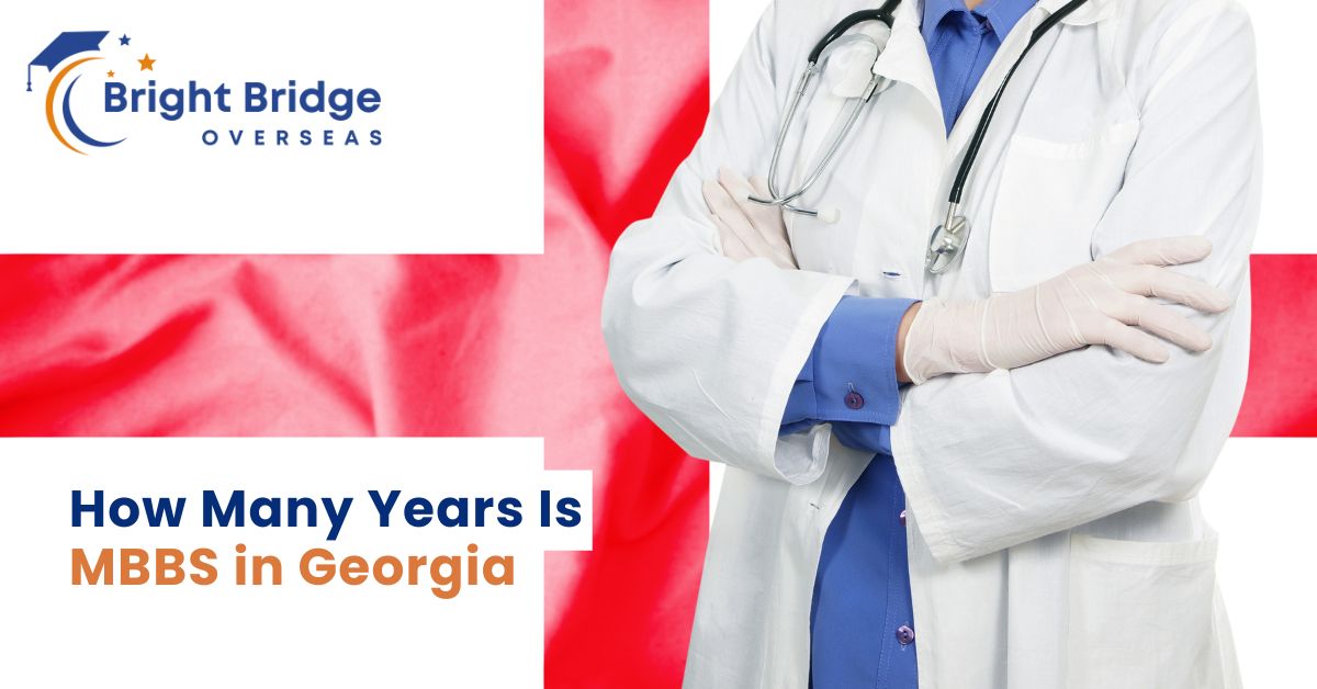 How Many Years Is MBBS in Georgia?