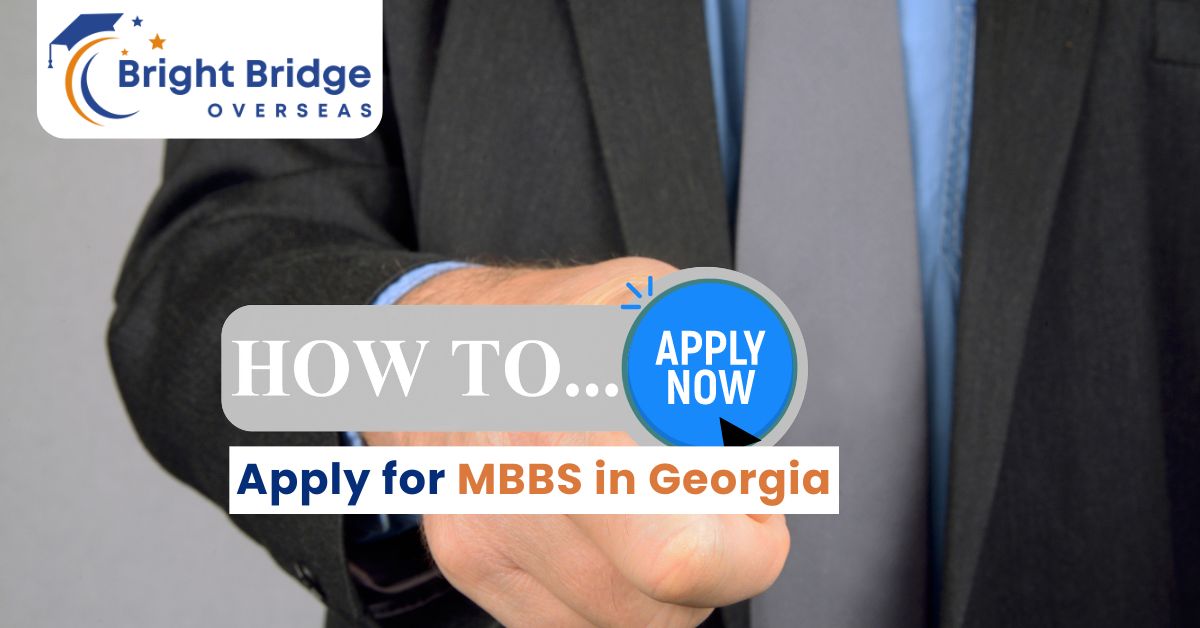 How to Apply for MBBS in Georgia