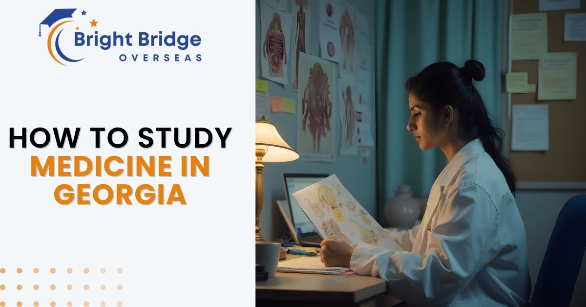 How to Study Medicine in Georgia