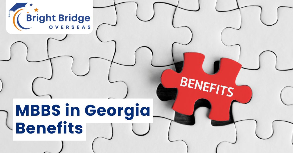 MBBS in Georgia Benefits