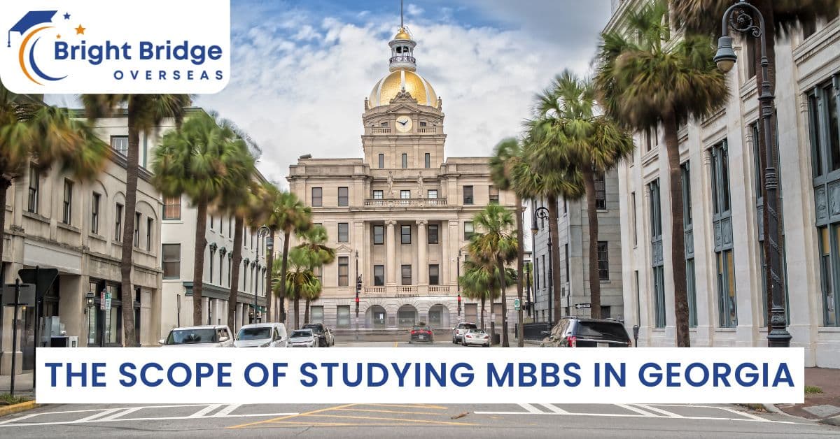 The Scope of Studying MBBS in Georgia