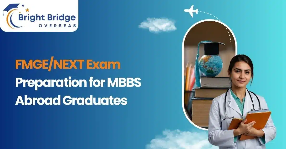FMGE/NEXT Exam Preparation for MBBS Abroad Graduates