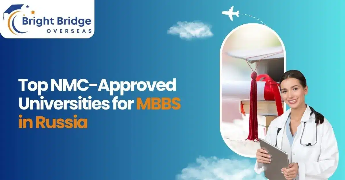 Top NMC-Approved Universities for MBBS in Russia