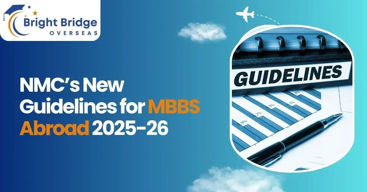 NMC’s New Guidelines for MBBS Abroad 2025-26