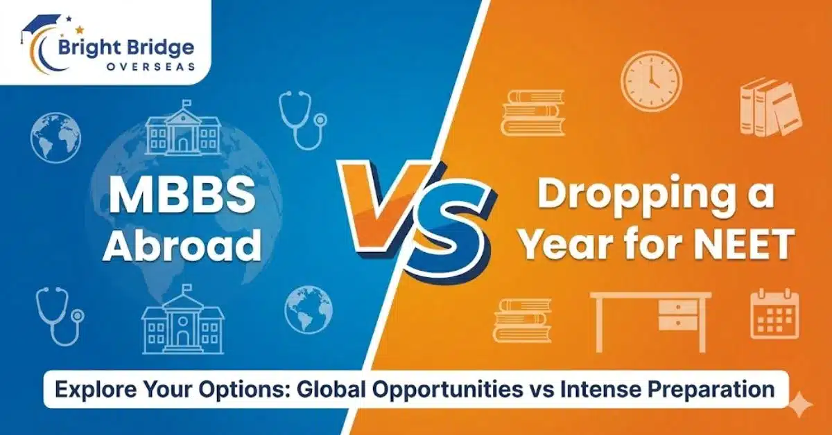 MBBS Abroad vs Dropping a Year for NEET