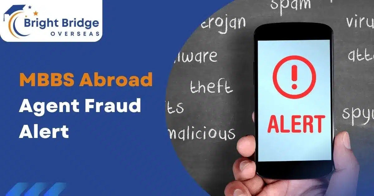 MBBS Abroad Agent Fraud Alert