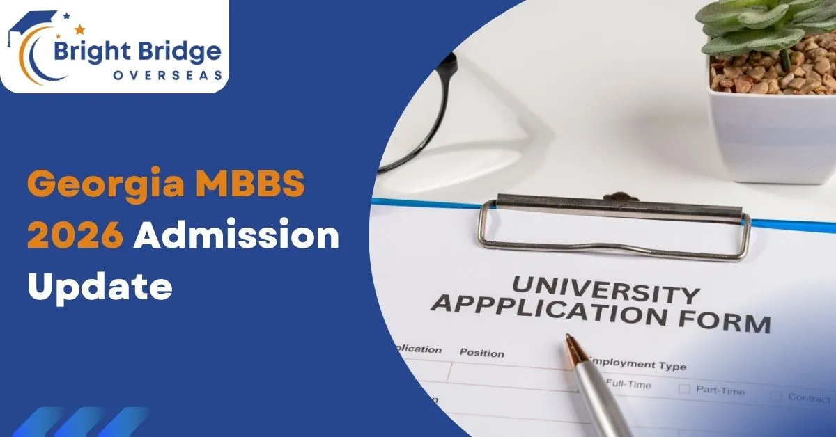 Georgia MBBS 2026 Admission Update